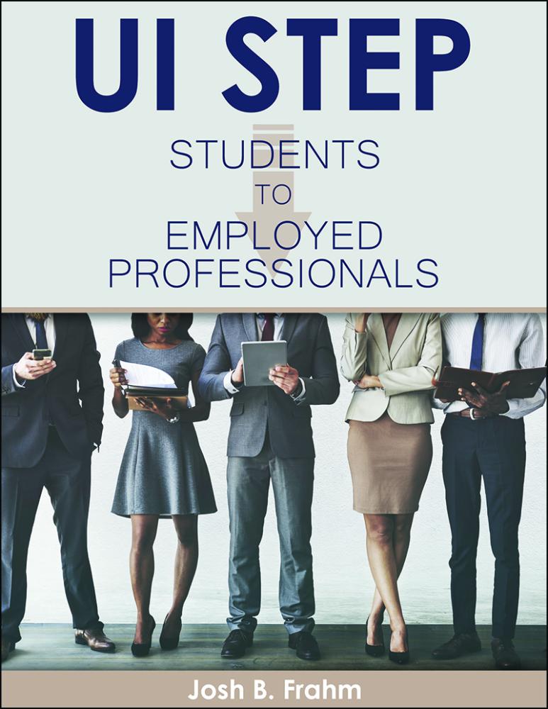UI STEP: Students to Employed Professionals
