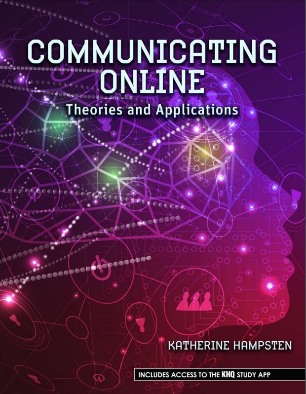 Communicating Online: Theories and Applications
