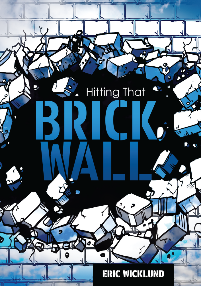 Hitting That Brick Wall