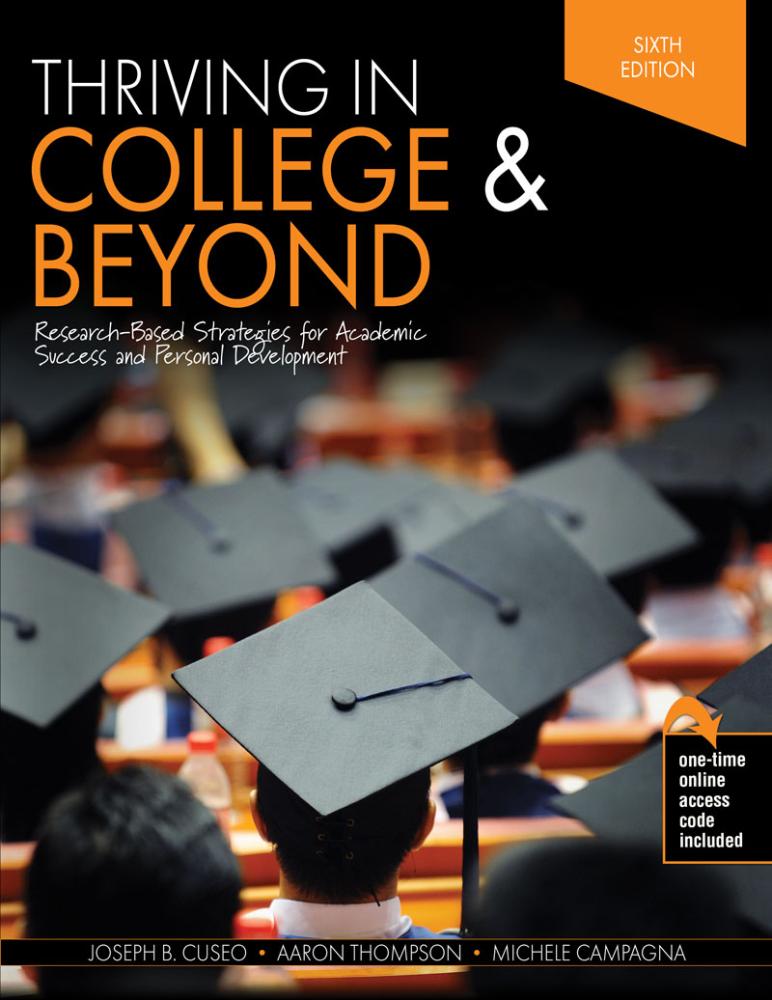 Thriving in College and Beyond: Research-Based Strategies for Academic Success and Personal Development
