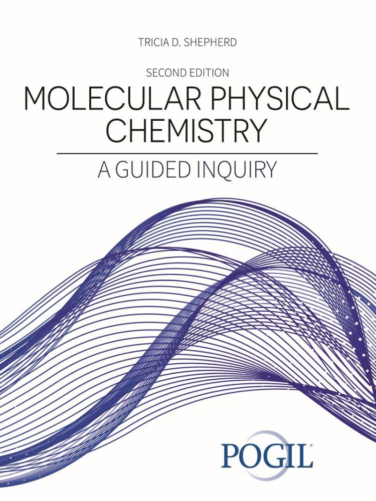 Molecular Physical Chemistry: A Guided Inquiry