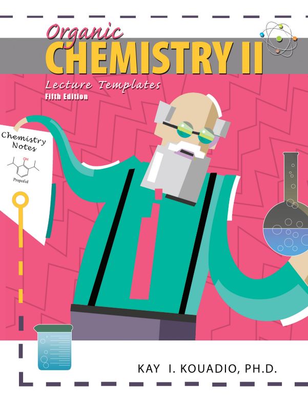 Organic Chemistry II: Lecture Templates