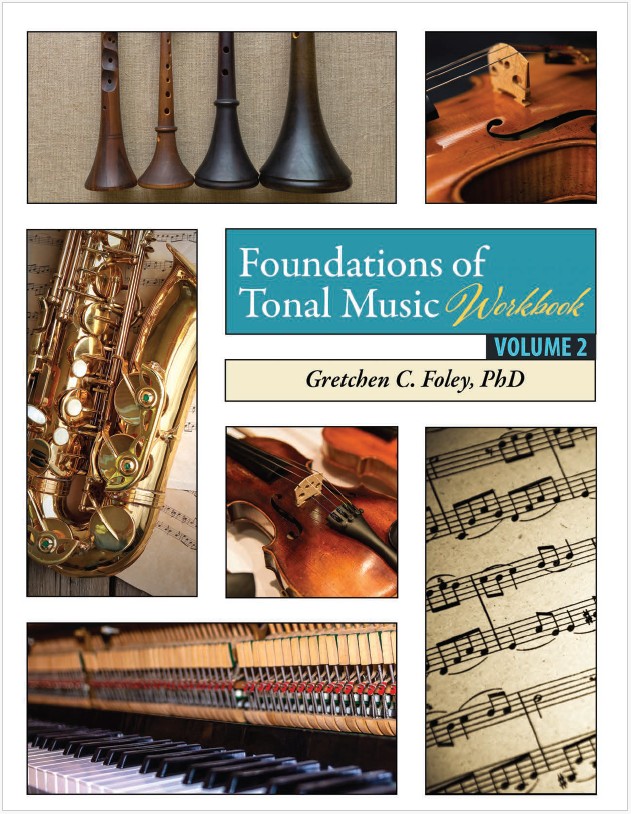 Foundations of Tonal Music Vol 2 Workbook/eBook