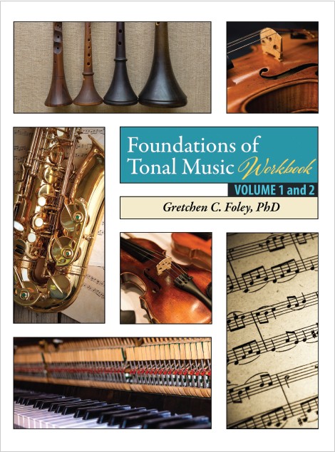 Foundations of Tonal Music Vol 1-2 Workbook/eBook
