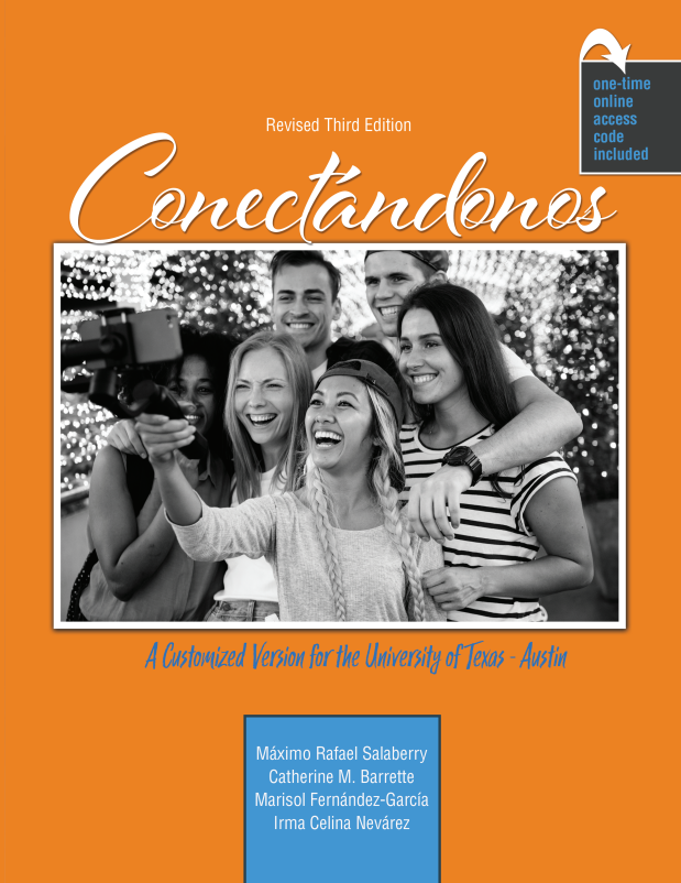 Conectandonos: A Customized Version for the University of Texas-Austin