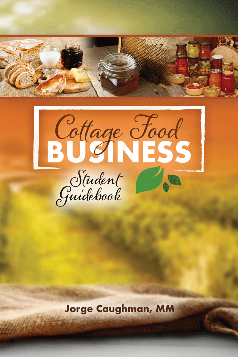 Cottage Food Business Student Guidebook