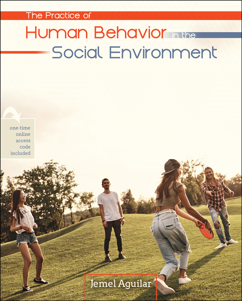 The Practice of Human Behavior in the Social Environment