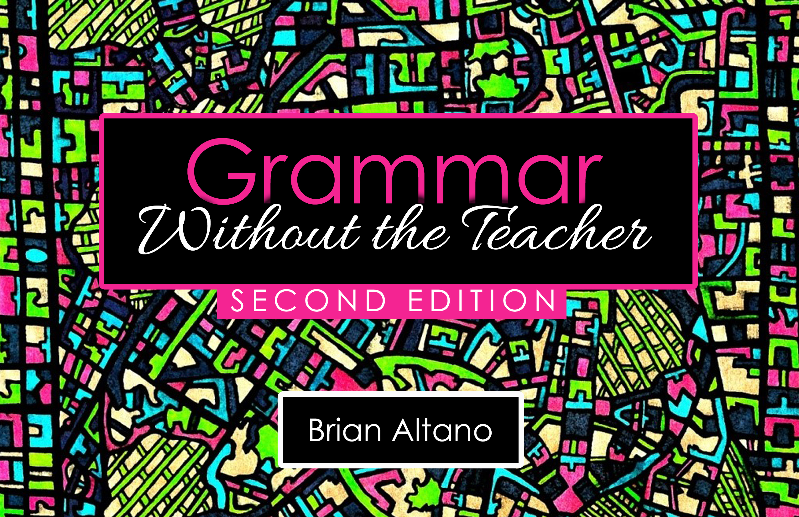 Grammar Without the Teacher