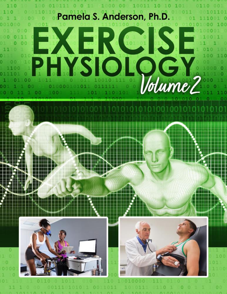 Exercise Physiology: Protocols for Exercise Testing, Volume 2