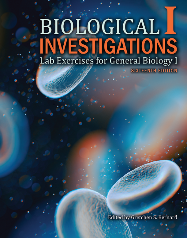 Biological Investigations I: Lab Exercises for General Biology I