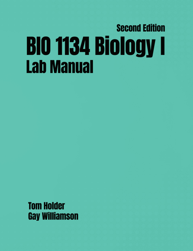 BIO 1134 Biology I Lab Manual