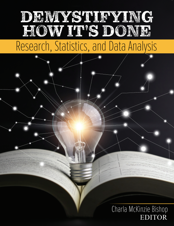 Demystifying How It's Done: Research, Statistics, and Data Analysis