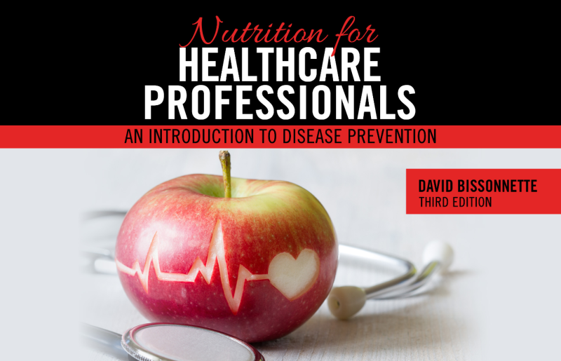 Nutrition for Healthcare Professionals: An Introduction to Disease Prevention