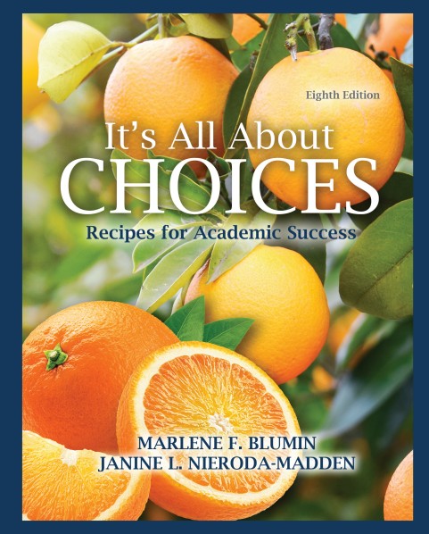 It's All About Choices: Recipes for Academic Success