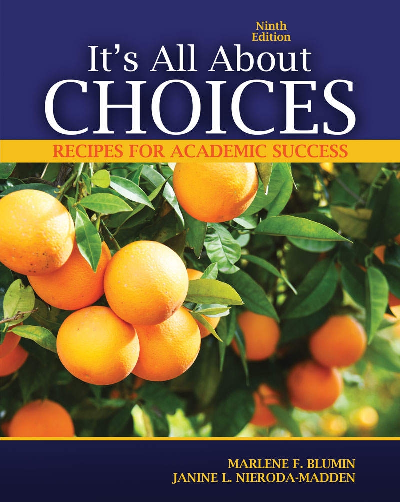 It's All About Choices: Recipes for Academic Success