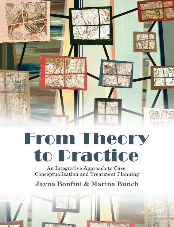 From Theory to Practice: An Integrative Approach to Case Conceptualization and Treatment Planning