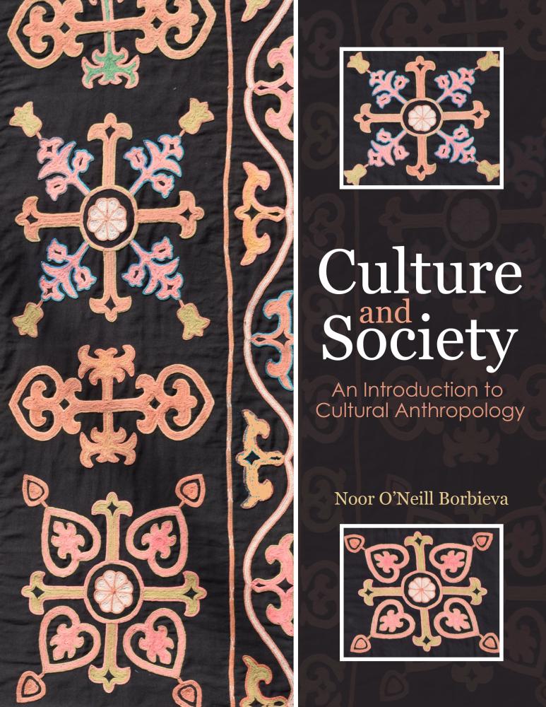 Culture and Society: An Introduction to Cultural Anthropology