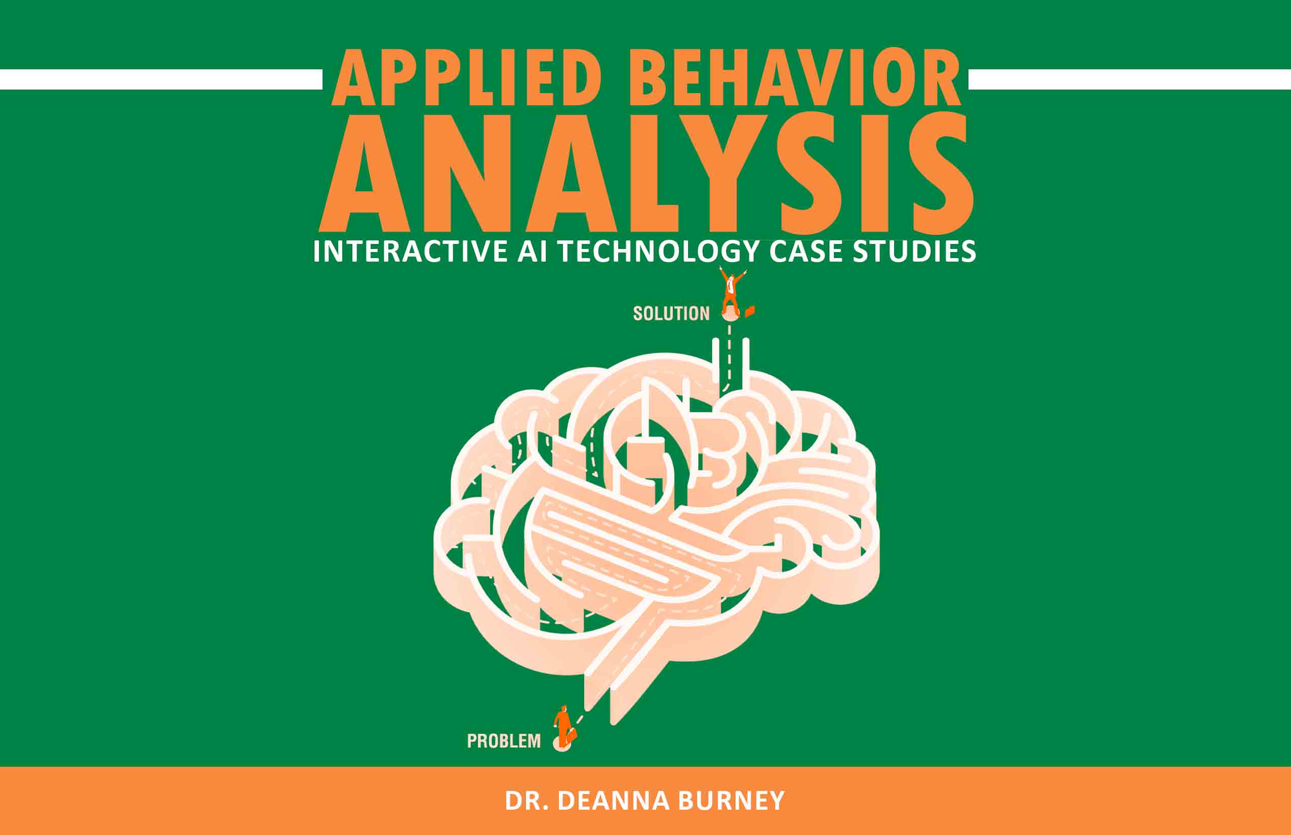 Applied Behavior Analysis - Interactive AI Technology Case Studies
