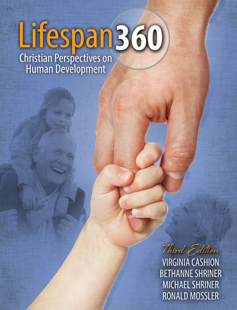Lifespan 360: Christian Perspectives on Human Development