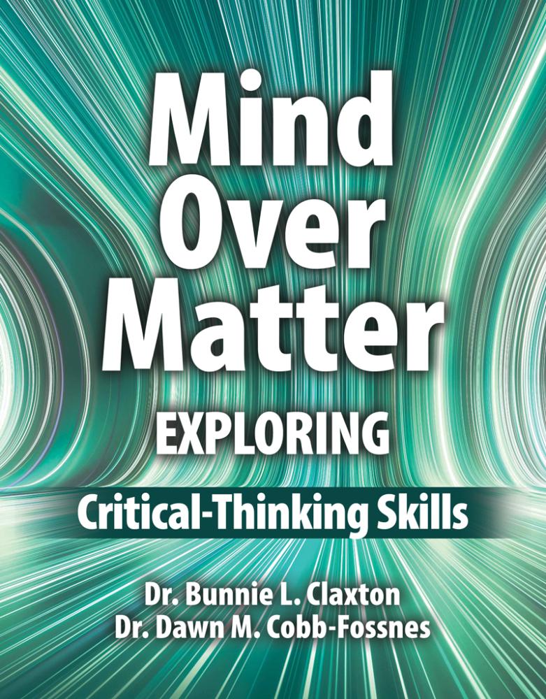 Mind Over Matter: Exploring Critical-Thinking Skills