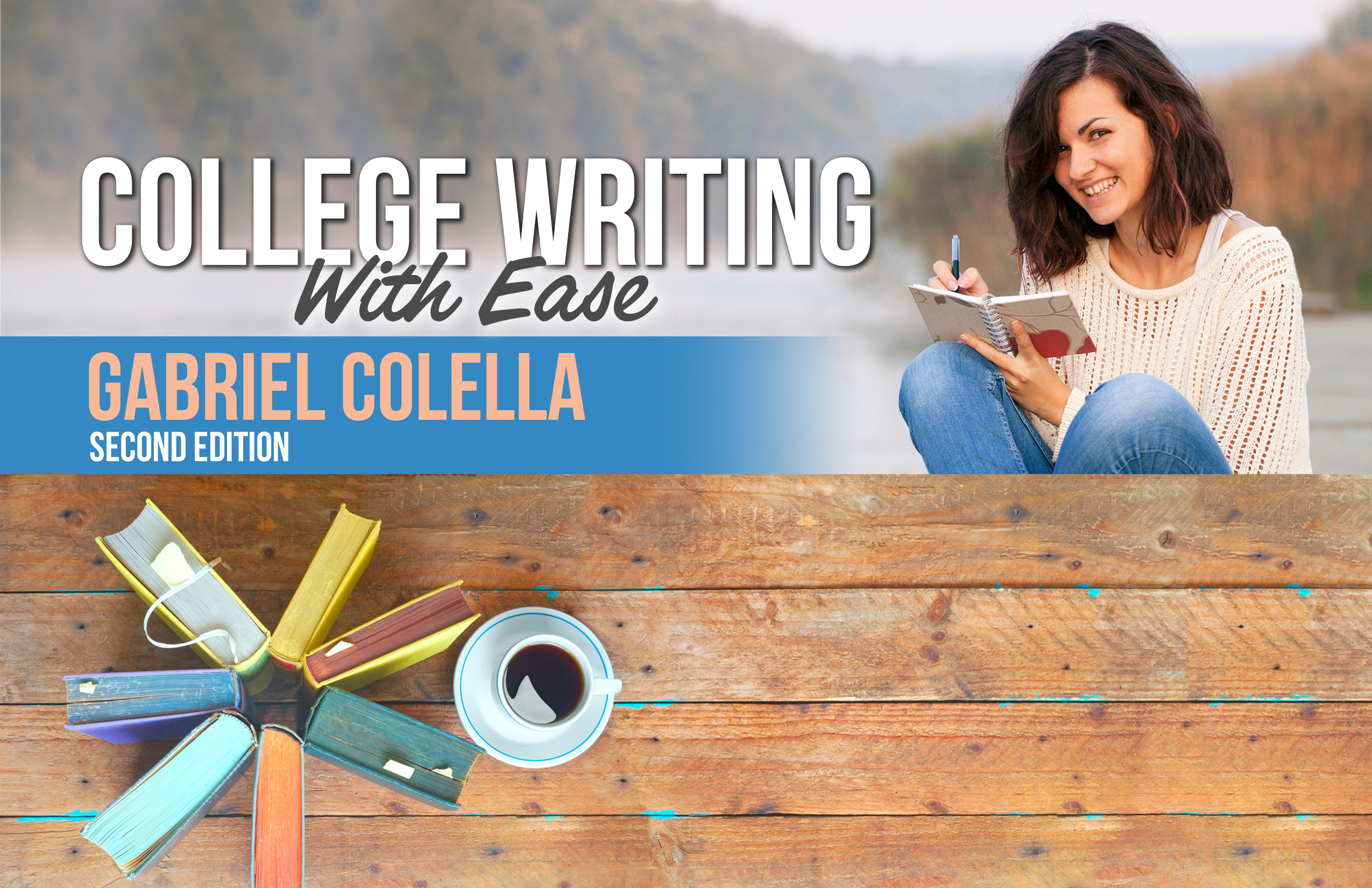 College Writing with Ease