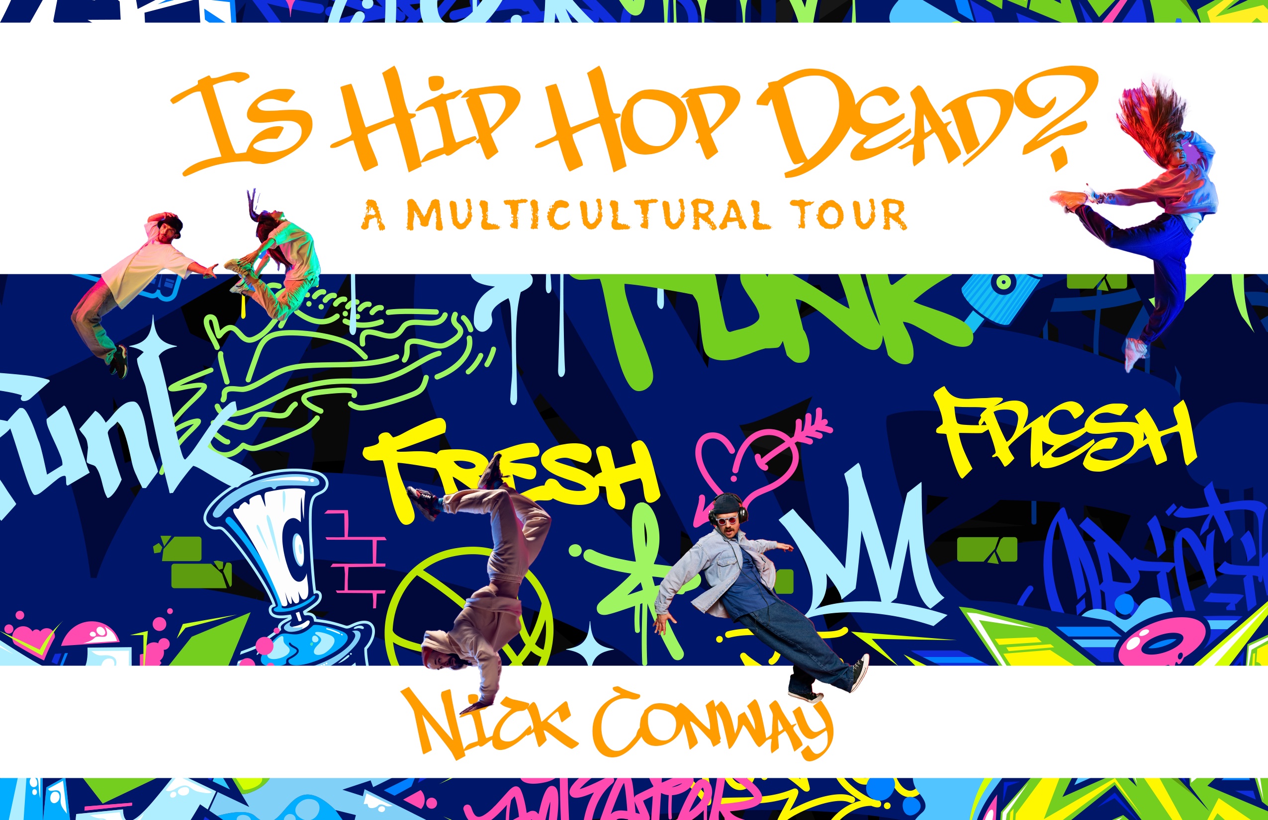 Is Hip Hop Dead? A Multicultural Tour