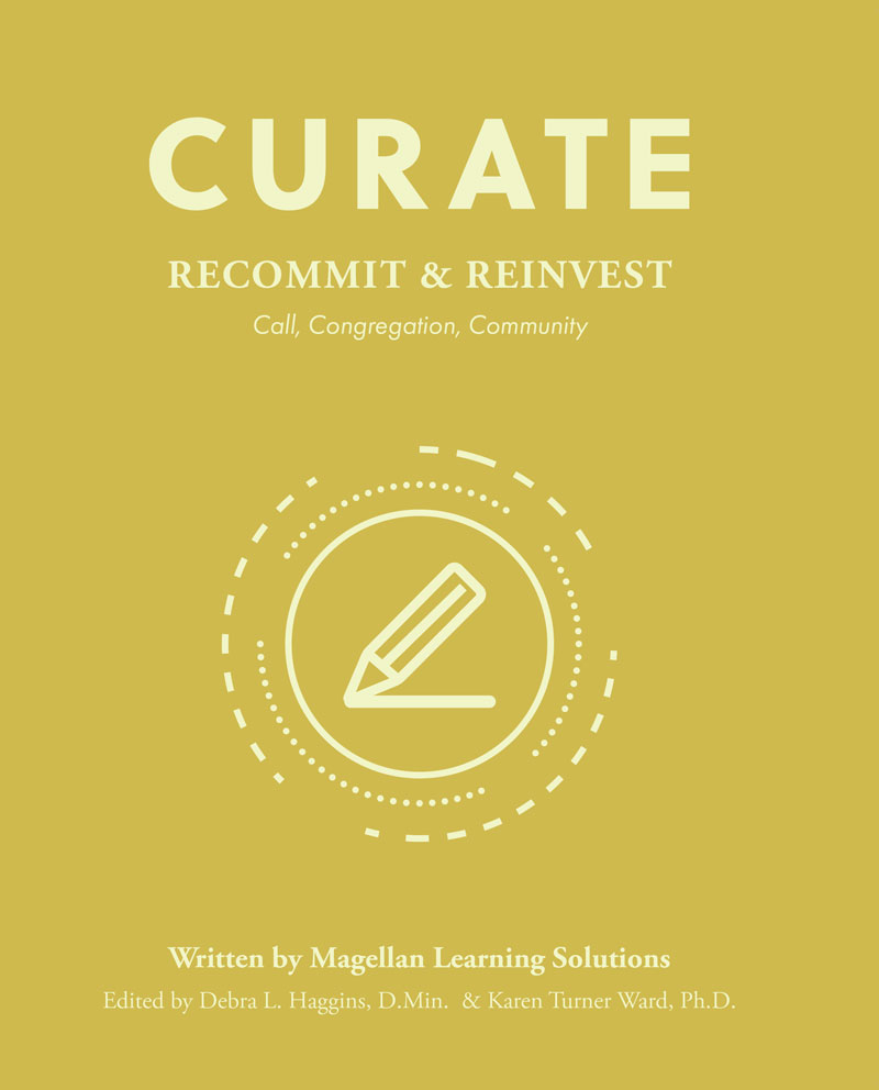Curate: Recommit and Reinvest: Call, Concregation, Community