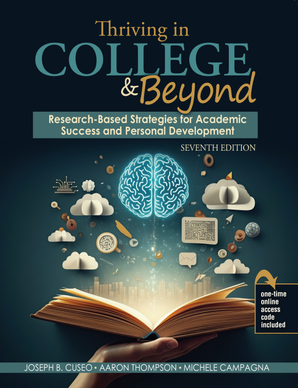Thriving in College and Beyond: Research-Based Strategies for Academic Success and Personal Development