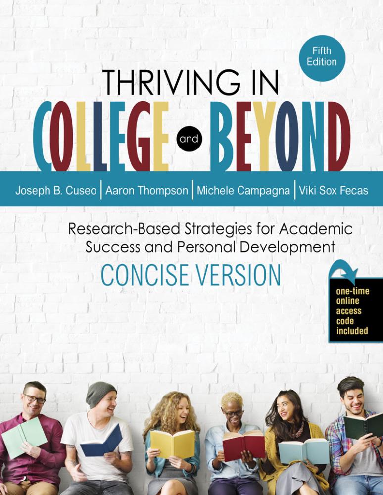Thriving in College and Beyond: Research-Based Strategies for Academic Success and Personal Development: Concise Version