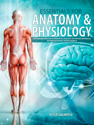Essentials for Anatomy & Physiology: Customized Version of Essential Biology: An Applied Approach, Second Edition