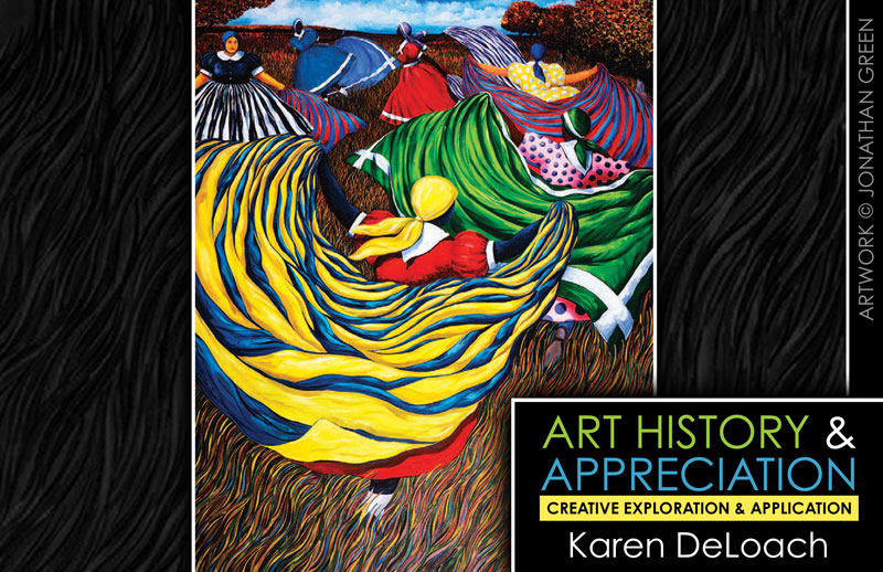 Art History & Appreciation: Creative Exploration & Application