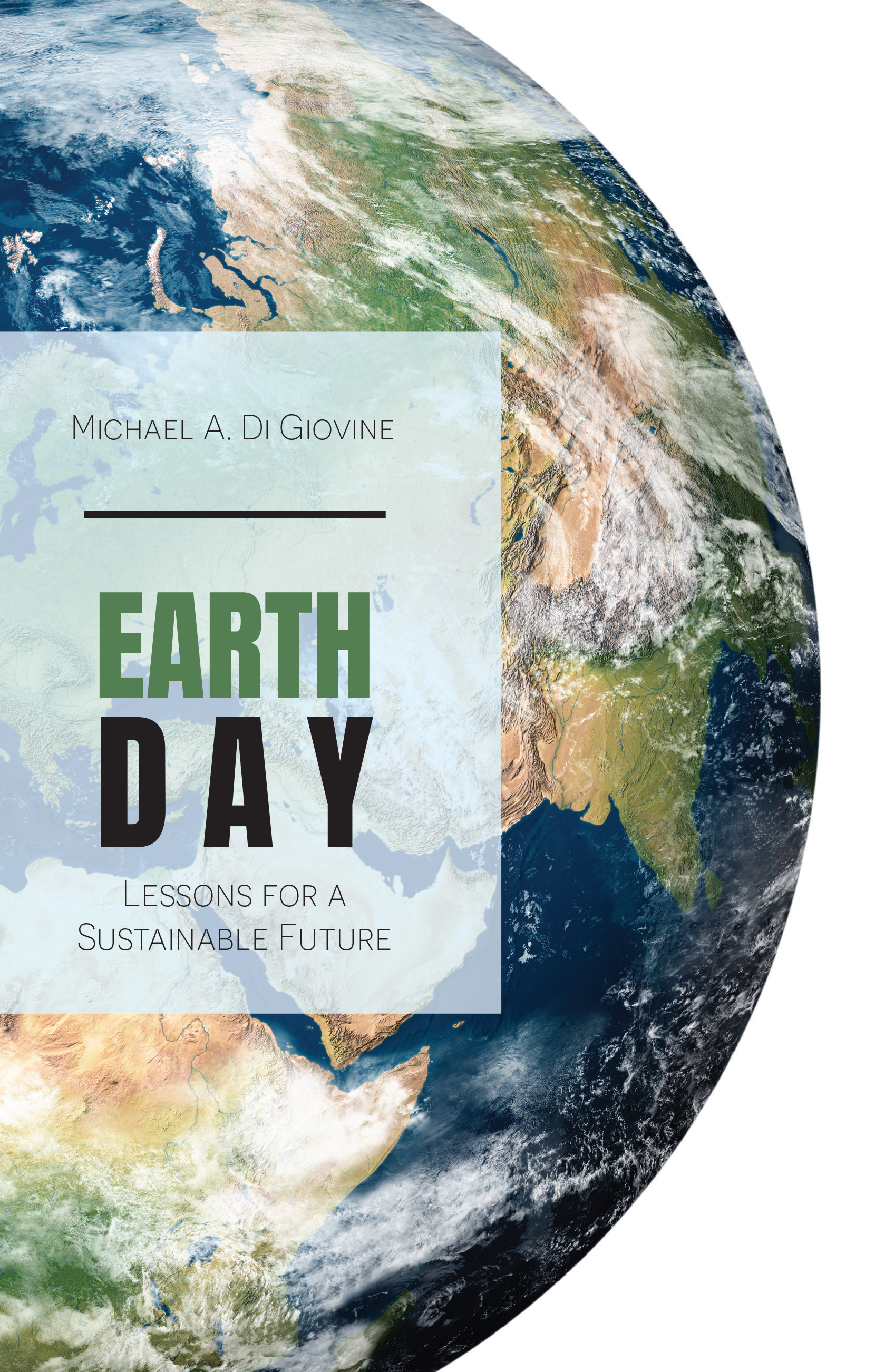 Earth Day: Lessons for a Sustainable Future