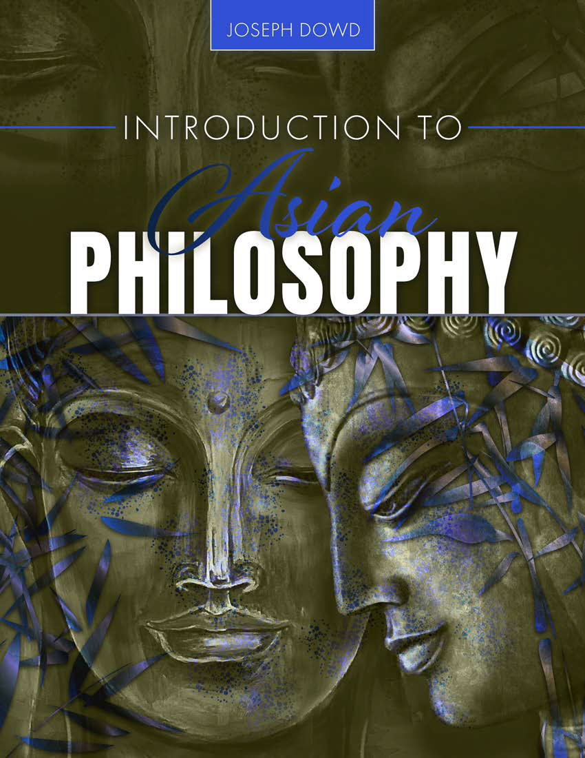Introduction to Asian Philosophy