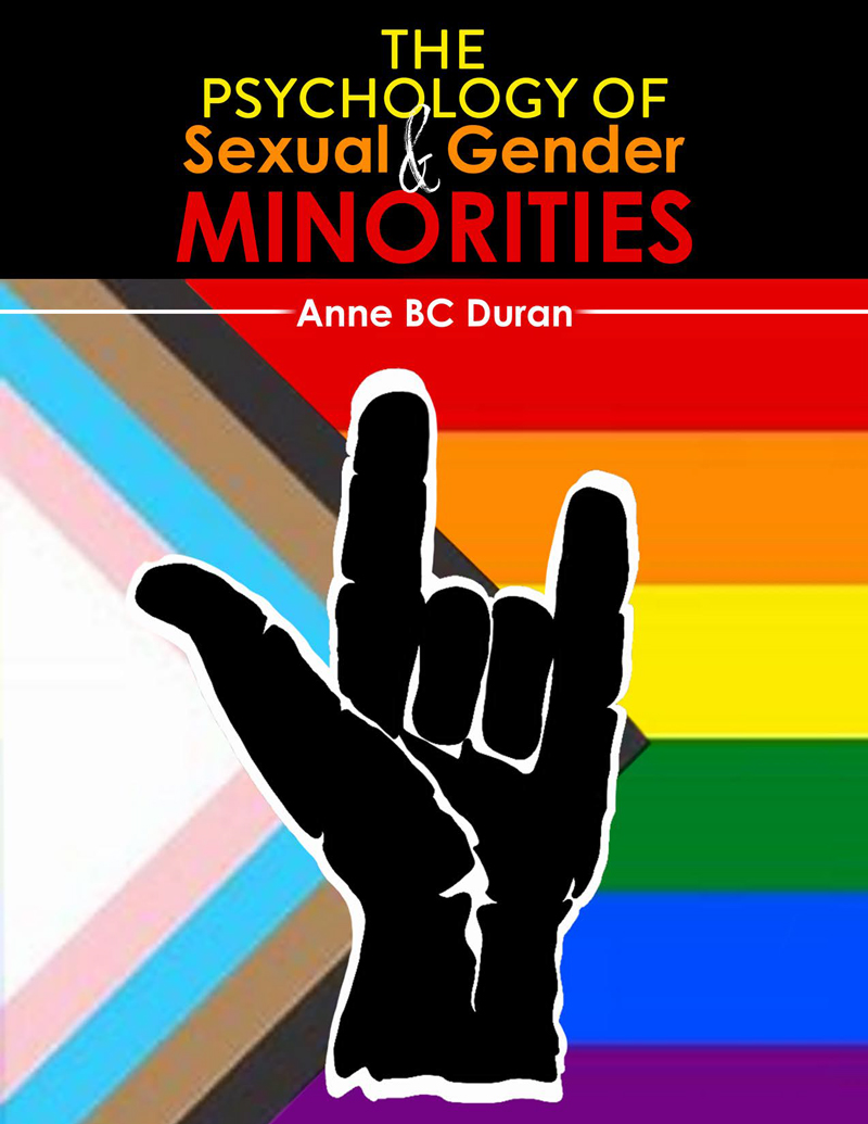 The Psychology of Sexual and Gender Minorities