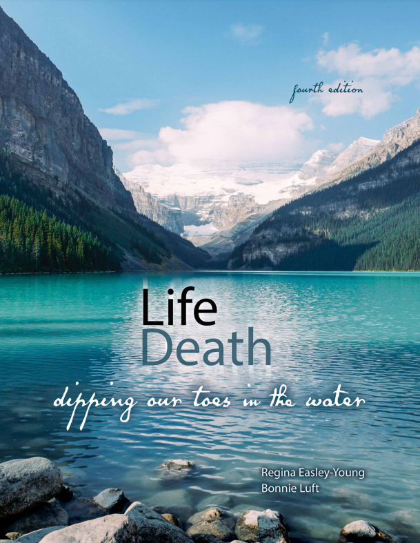 Life/Death: Dipping Our Toes in the Water