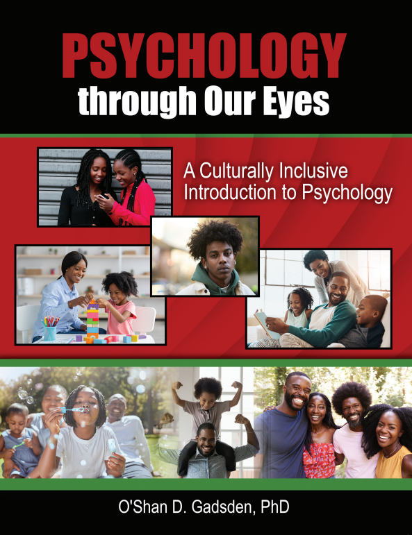 Psychology Through Our Eyes: A Culturally Inclusive Introduction to Psychology