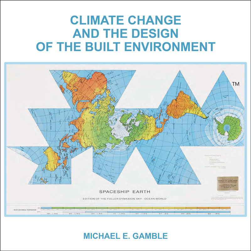 Climate Change and the Design of the Built Environment