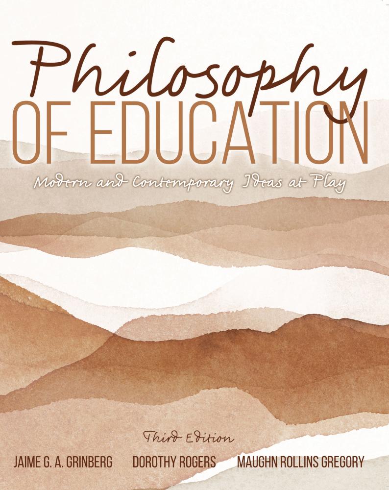 Philosophy of Education: Modern and Contemporary Ideas at Play