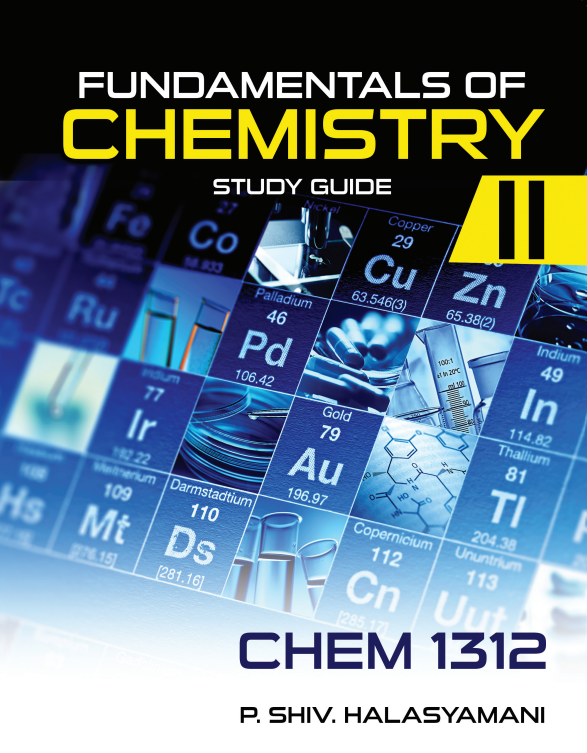 CHEM 1312: Fundamentals of Chemistry II Study Guide