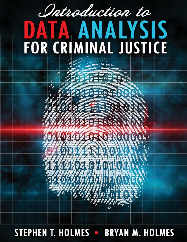 Introduction to Data Analysis for Criminal Justice