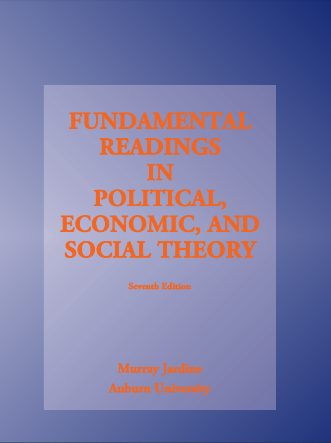 Fundamental Readings in Political, Economic & Social Theory