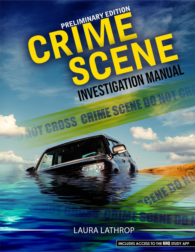 Crime Scene Investigation Manual, Prelimnary Edition