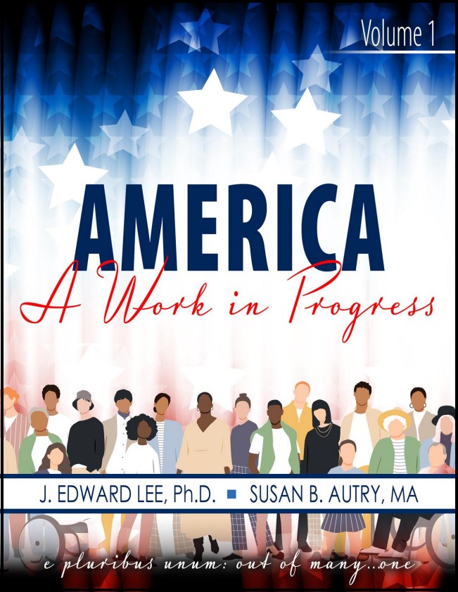 America: A Work in Progress, Volume 1