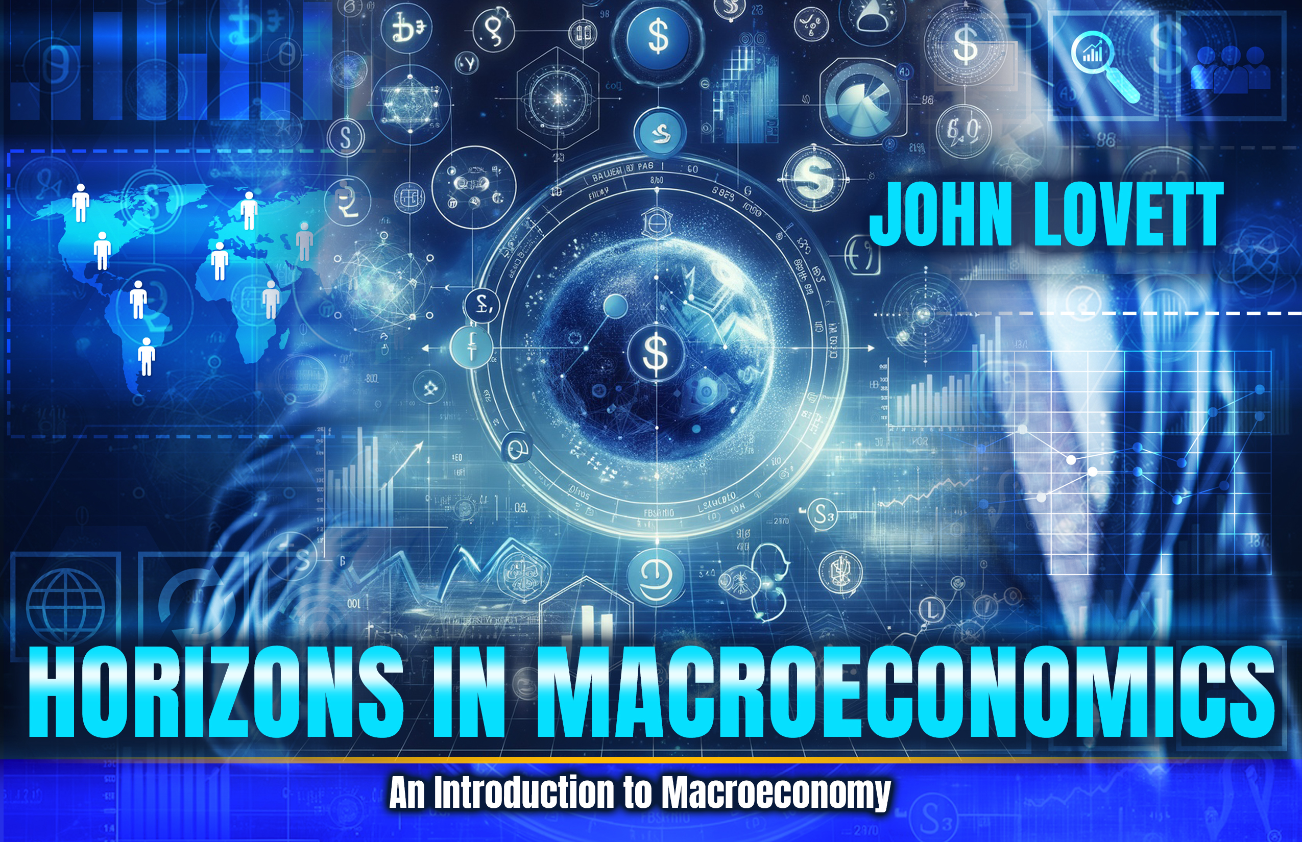 Horizons in Macroeconomics: An Introduction to the Macroeconomy