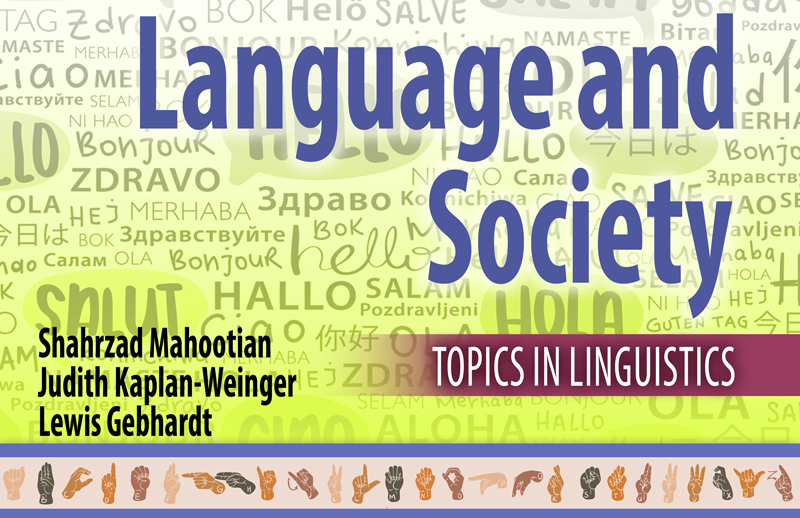 Language and Human Behavior: An Introduction to Topics in Linguistics