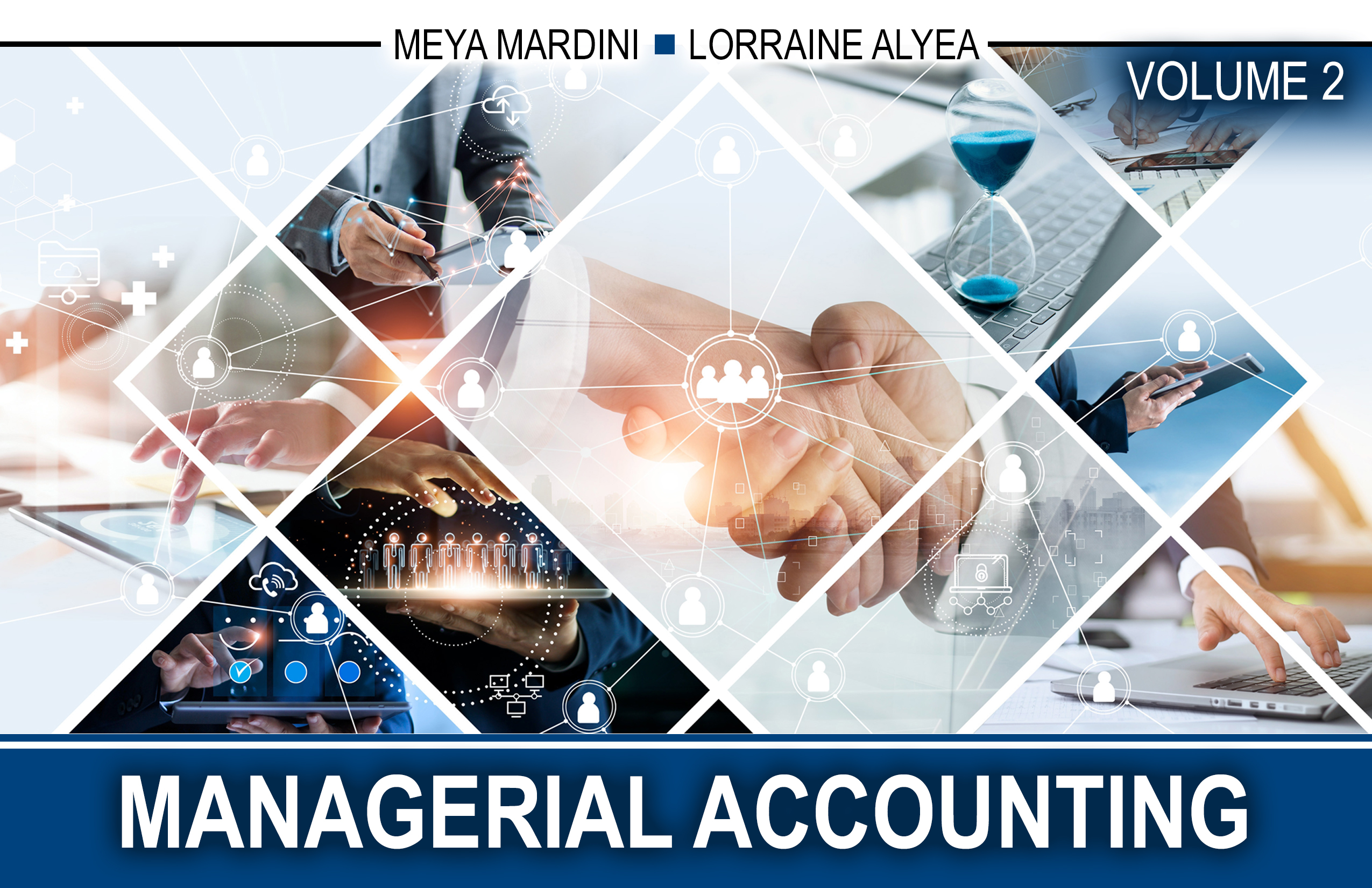 Managerial Accounting: Volume 2