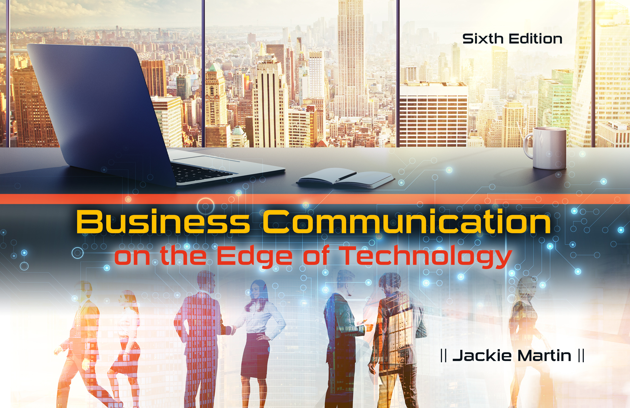 Business Communication on the Edge of Technology