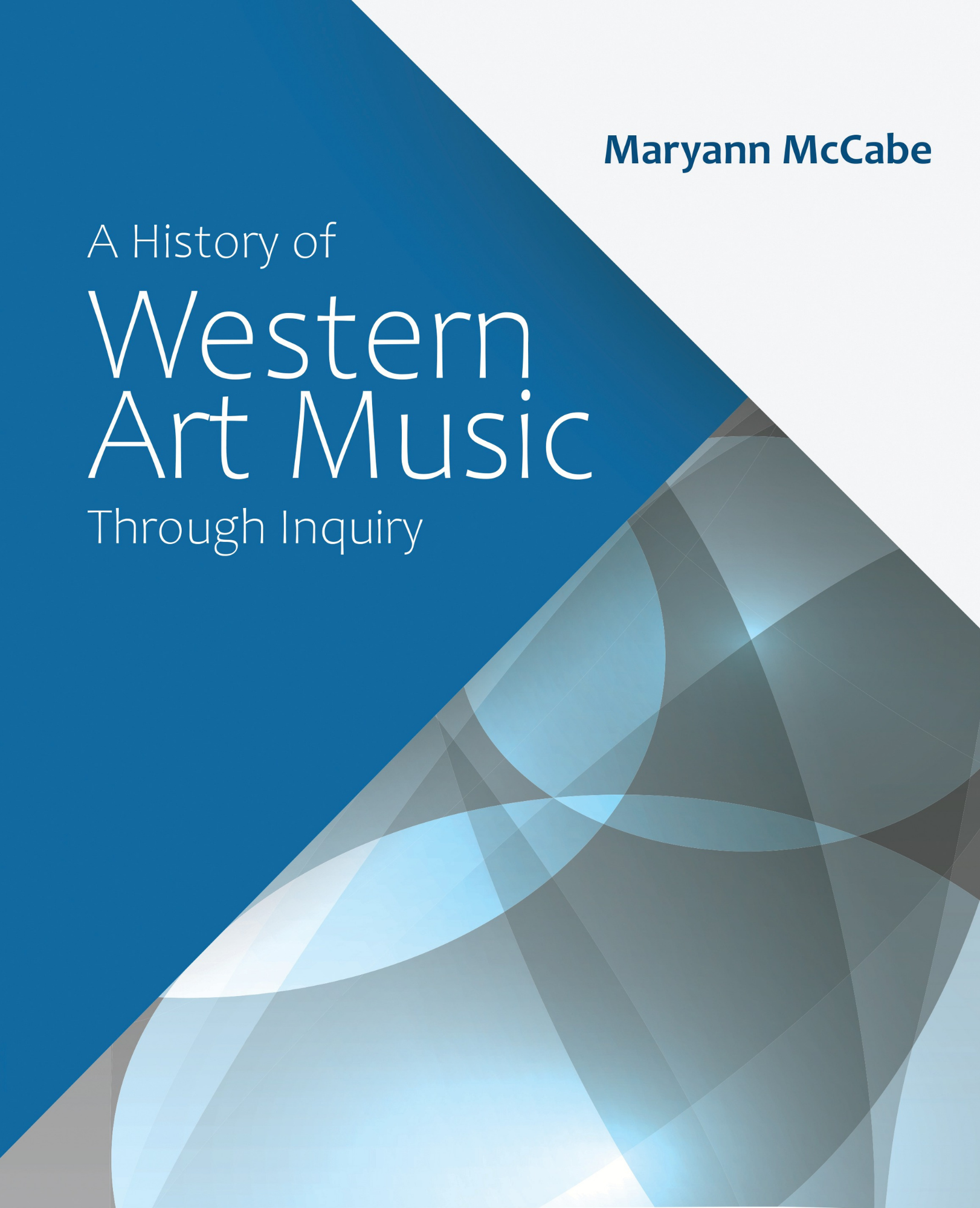 A History of Western Art Music Through Inquiry