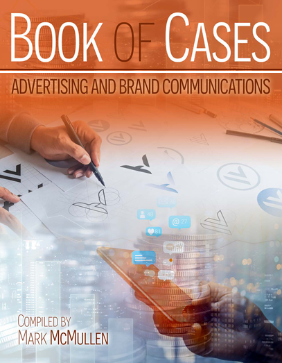 Book of Cases: Advertising & Brand Communications