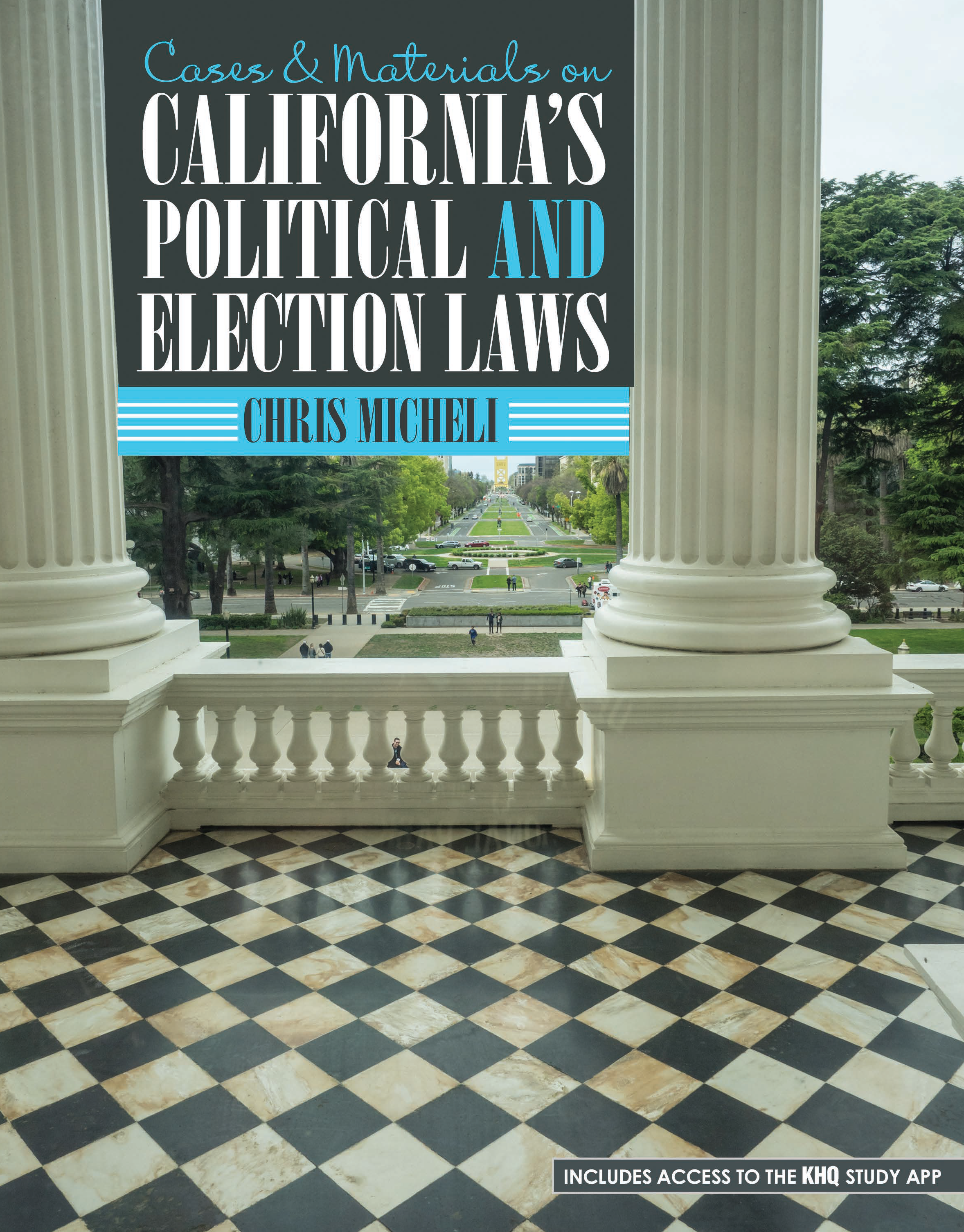 Cases and Materials on California's Political and Election Laws